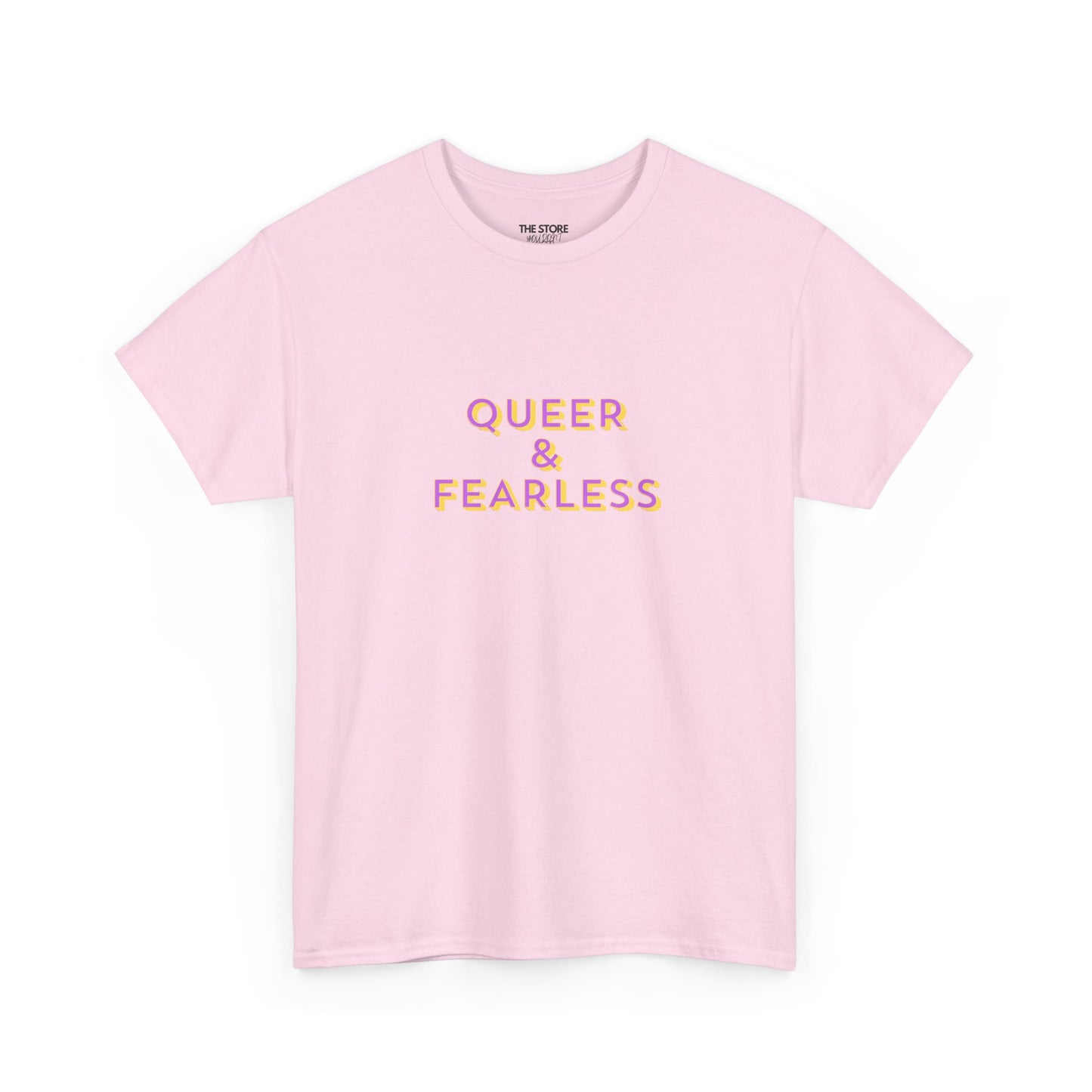 T-Shirt, Queer & Fearless