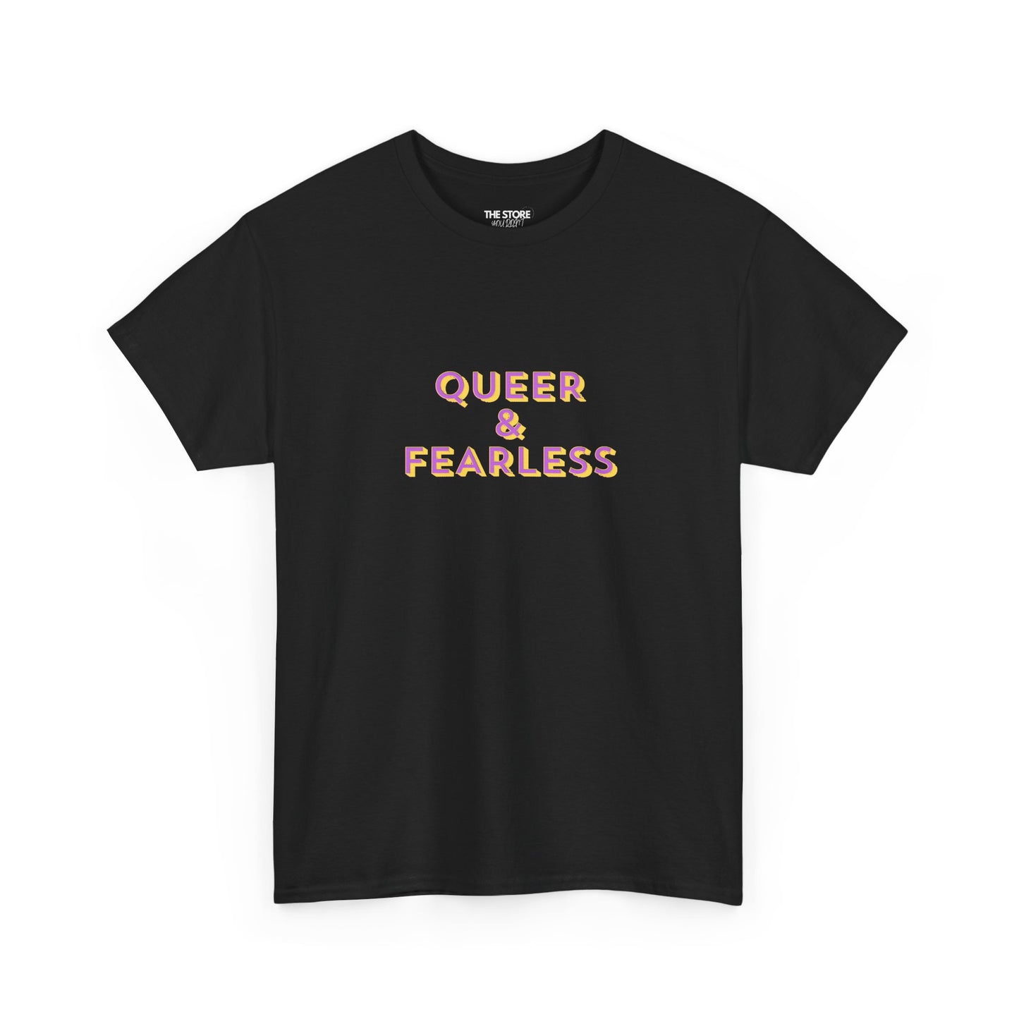 T-Shirt, Queer & Fearless