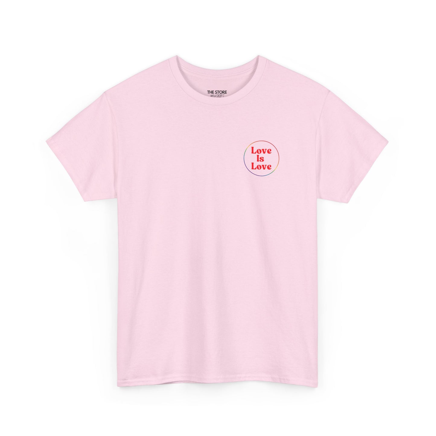 T-Shirt, Love Is Love