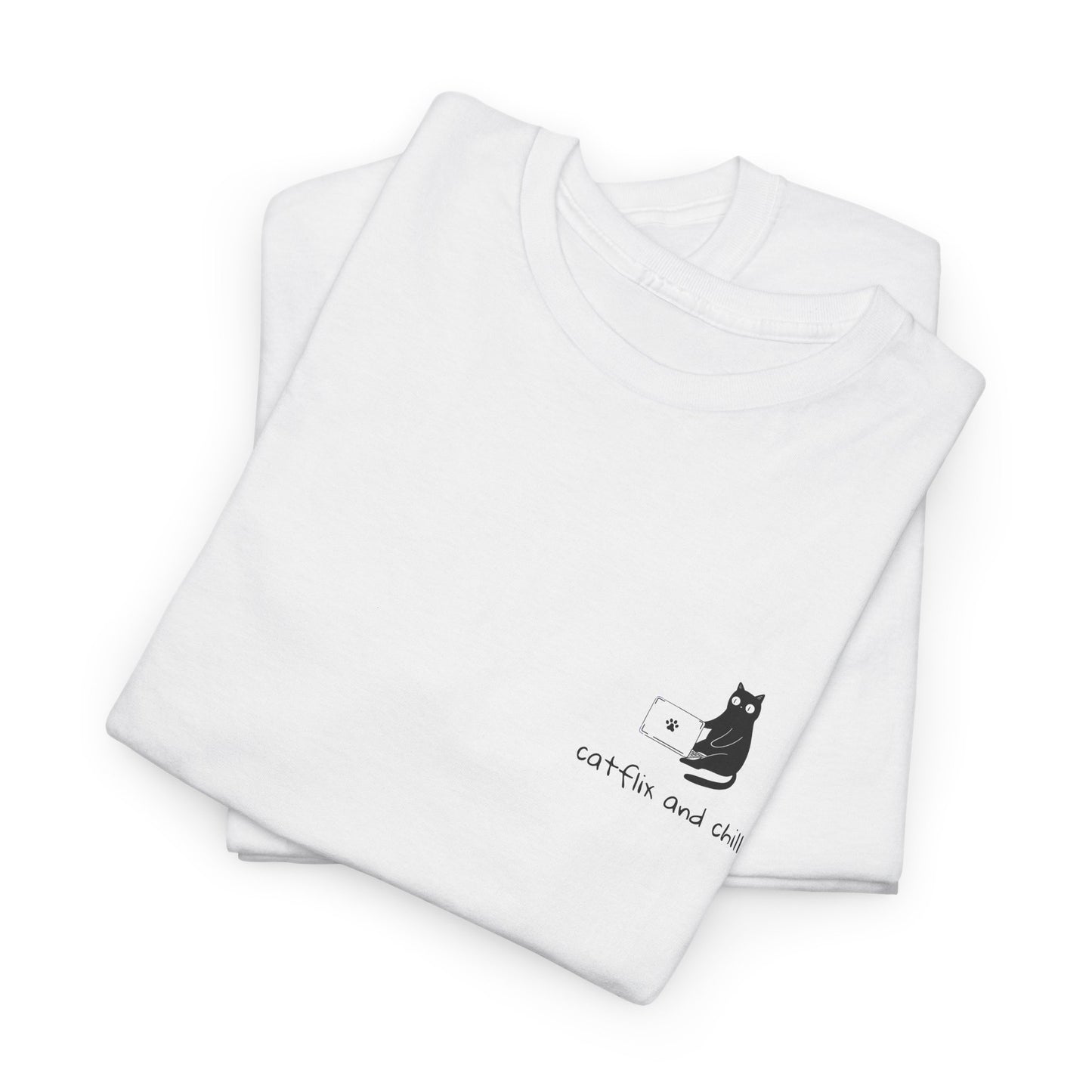 T-Shirt, Catflix and chill