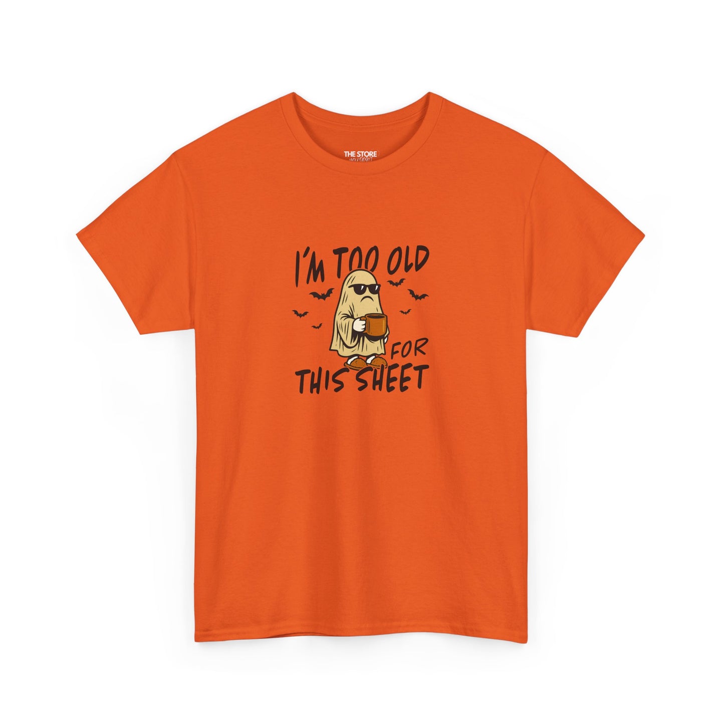 T-Shirt, Ghost Too Old For This Sheet