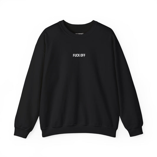 Sweatshirt, F*ck Off