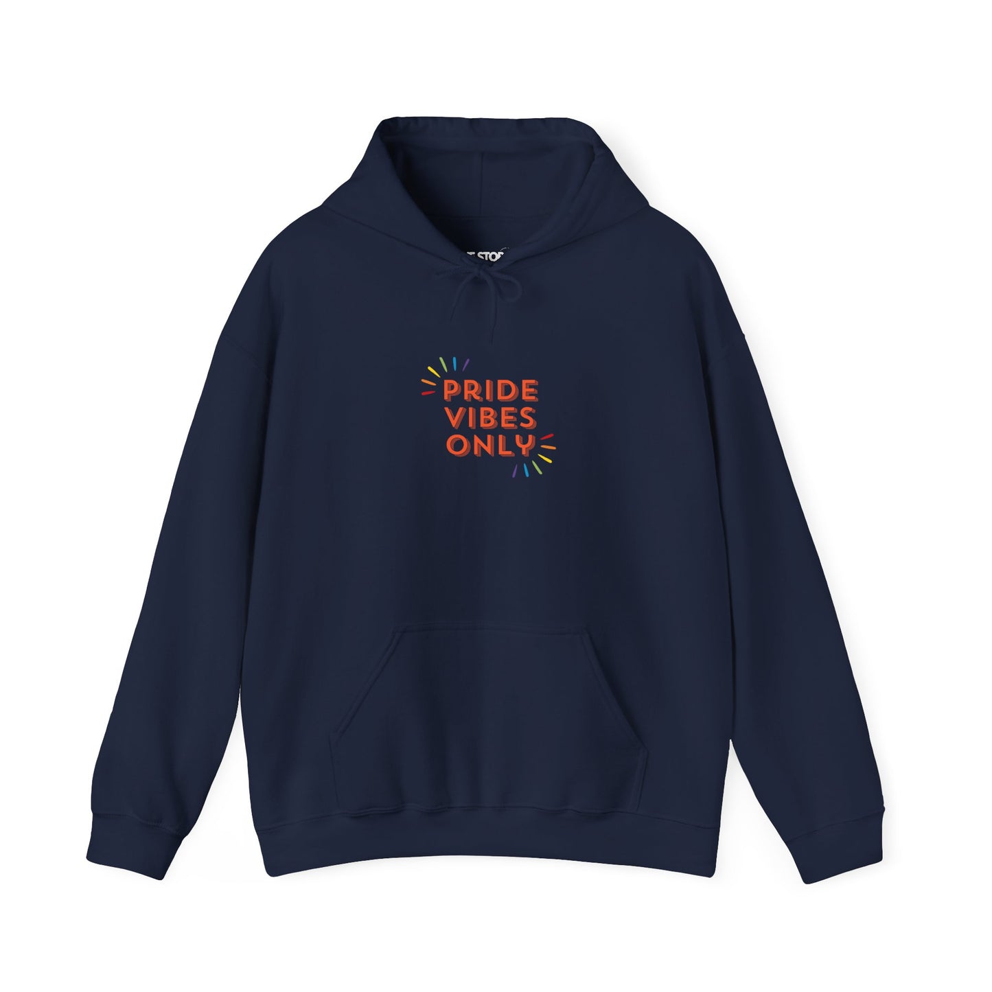 Hoodie, Pride Vibes Only