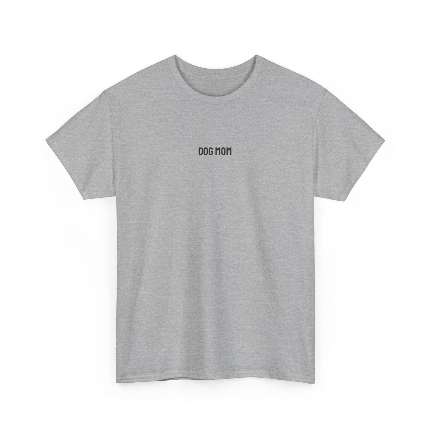T-Shirt, Dog Mom